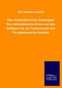 Vorderes Coverbild Das niederdeutsche Schauspiel