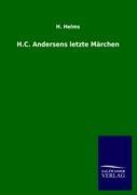 Vorderes Coverbild H.C. Andersens letzte Märchen