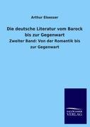 Vorderes Coverbild Die deutsche Literatur vom Barock bis zur Gegenwart