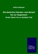 Vorderes Coverbild Die deutsche Literatur vom Barock bis zur Gegenwart
