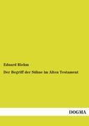 Vorderes Coverbild Der Begriff der Sühne im Alten Testament