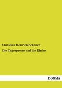 Vorderes Coverbild Die Tagespresse und die Kirche