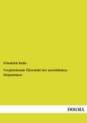 Vorderes Coverbild Vergleichende Übersicht der urweltlichen Organismen