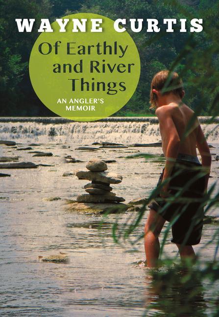 Vorderes Coverbild Of Earthly and River Things