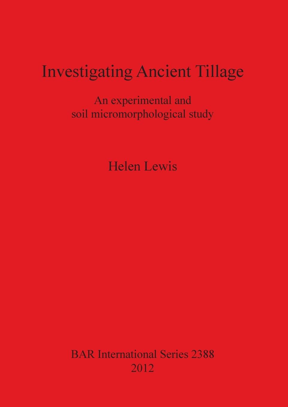 Vorderes Coverbild Investigating Ancient Tillage
