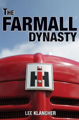 Vorderes Coverbild The Farmall Dynasty