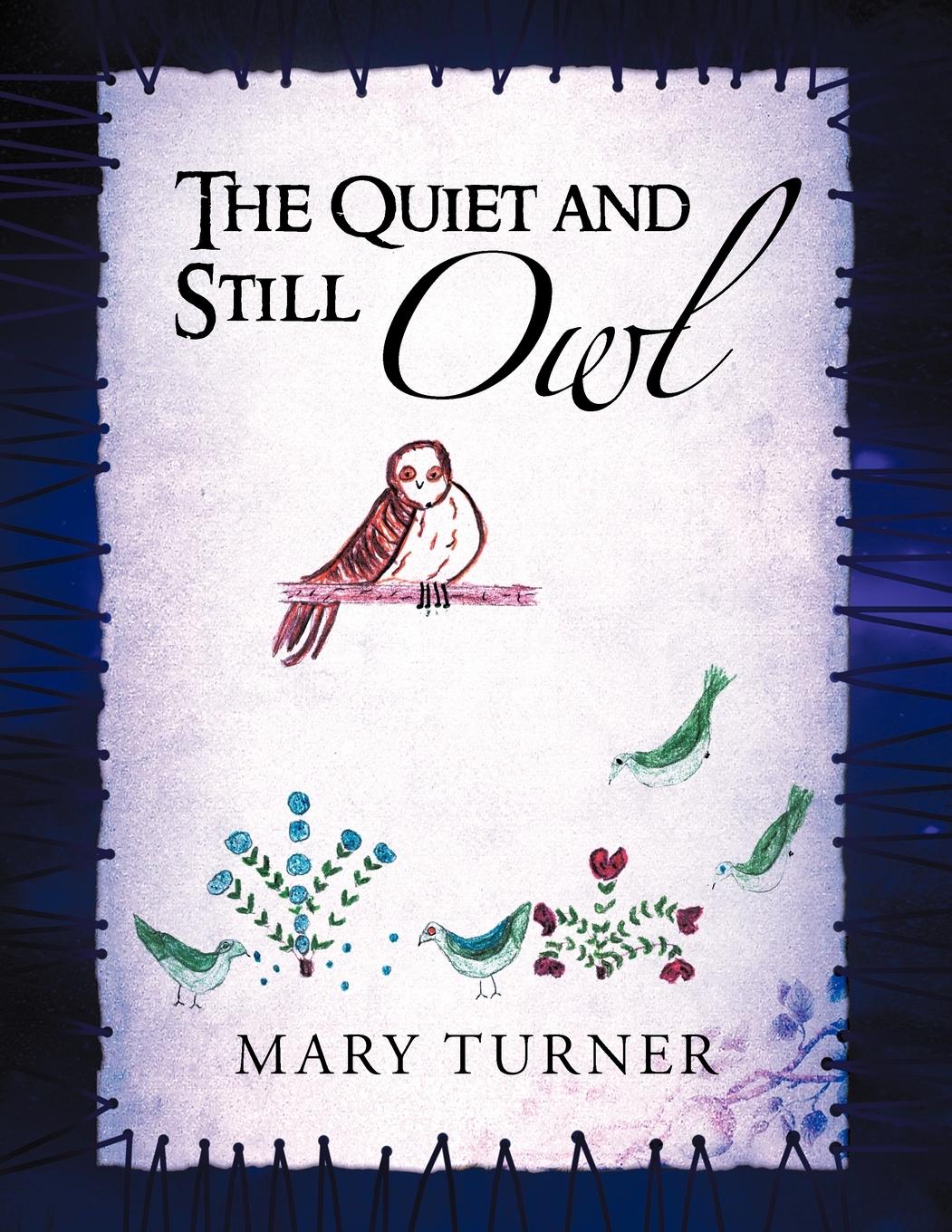 Vorderes Coverbild The Quiet and Still Owl