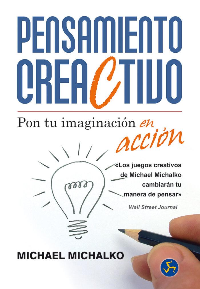 Vorderes Coverbild Pensamiento creaCtivo : pon tu imaginación en acción