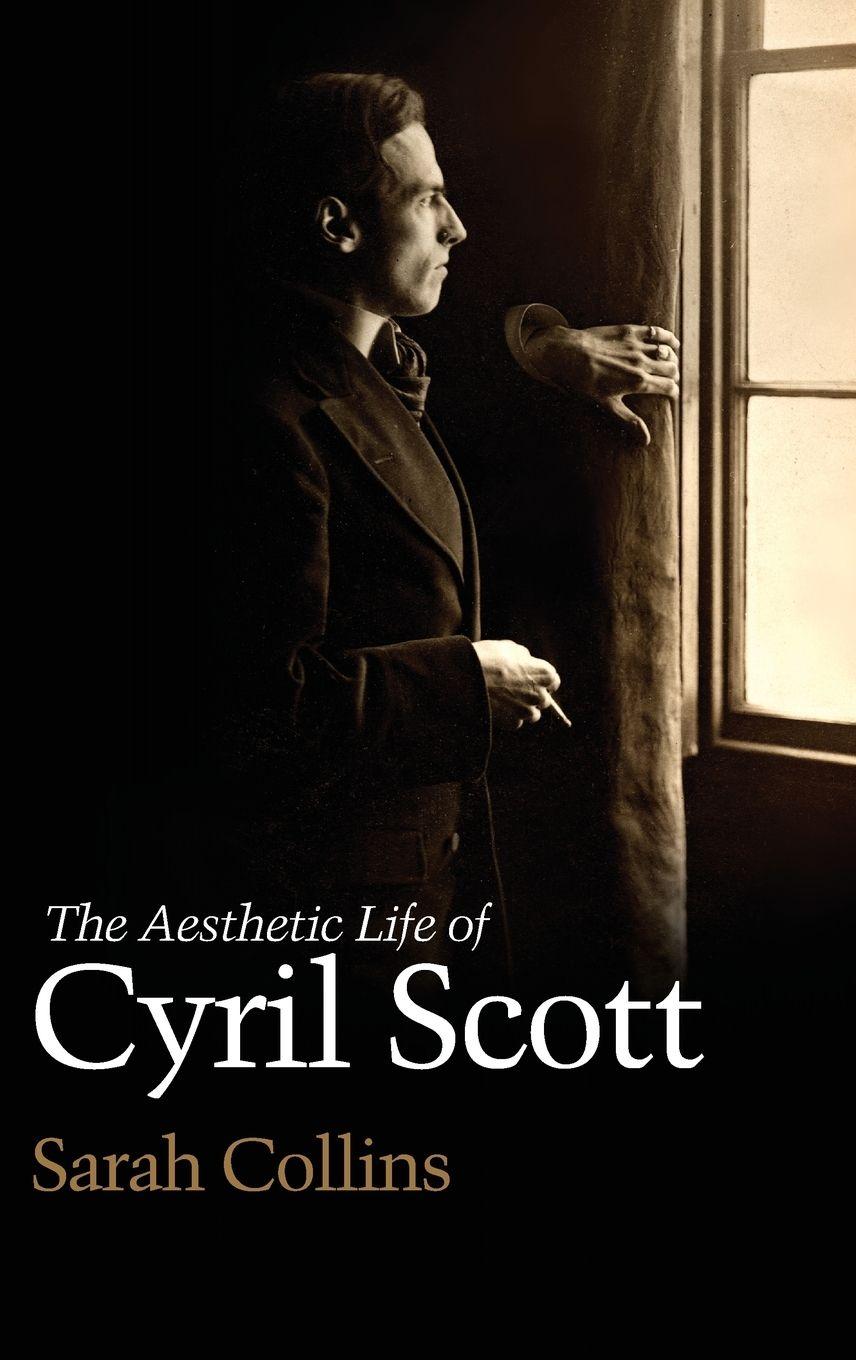 Vorderes Coverbild Aesthetic Life of Cyril Scott