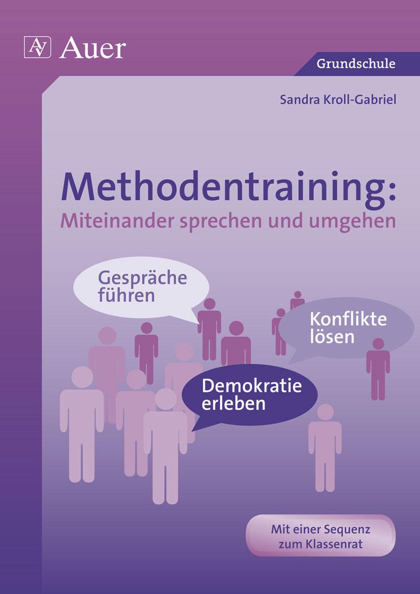 Vorderes Coverbild Methodentraining: Miteinander sprechen und umgehen