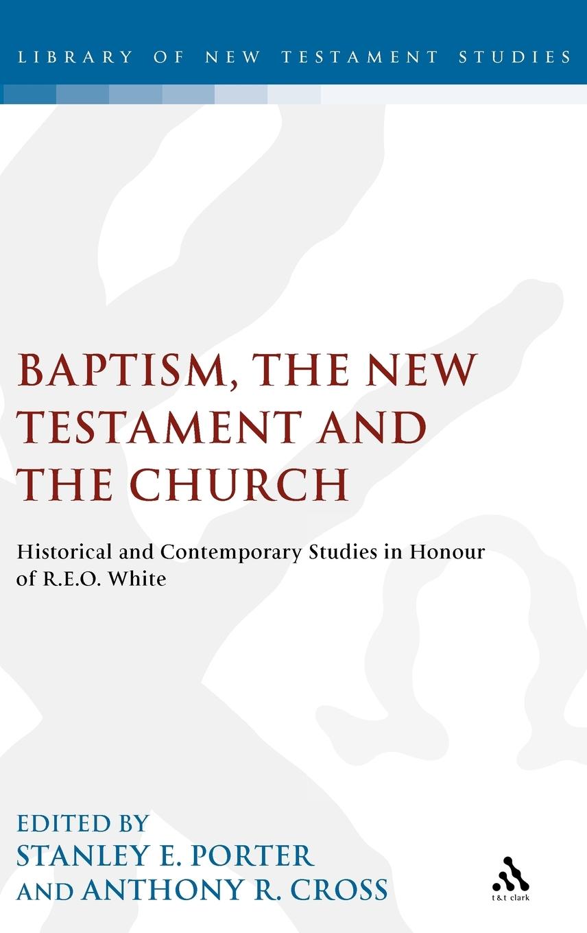Vorderes Coverbild Baptism, the New Testament and the Church