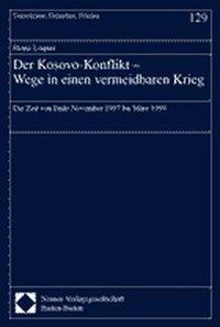 Vorderes Coverbild Der Kosovo-Konflikt. Wege in einen vermeidbaren Krieg