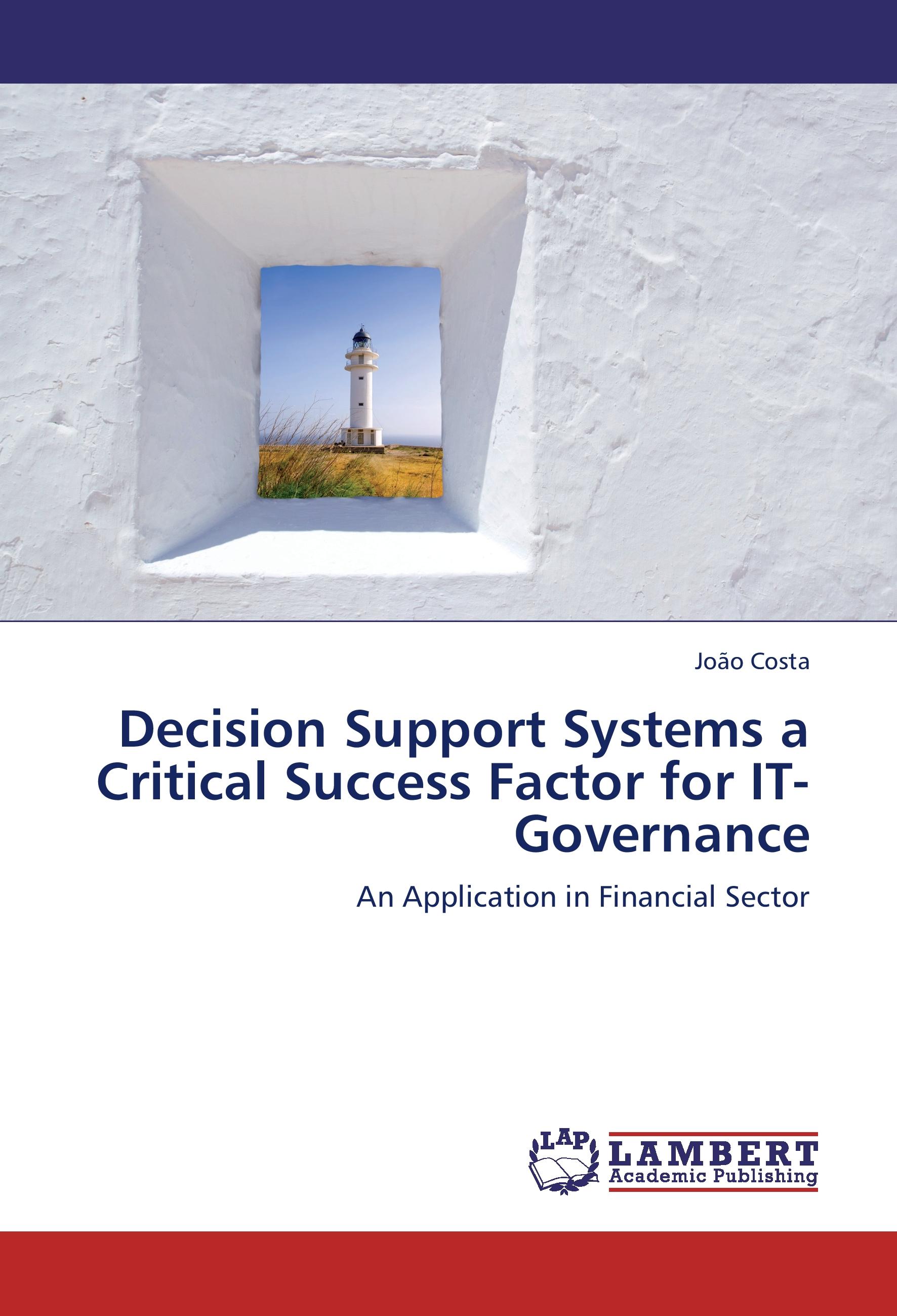 Vorderes Coverbild Decision Support Systems a Critical Success Factor for IT-Governance