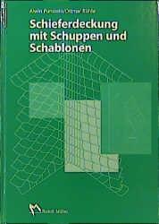Vorderes Coverbild Schieferdeckung mit Schuppen und Schablonen