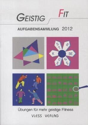 Vorderes Coverbild Geistig Fit Aufgabensammlung 2012