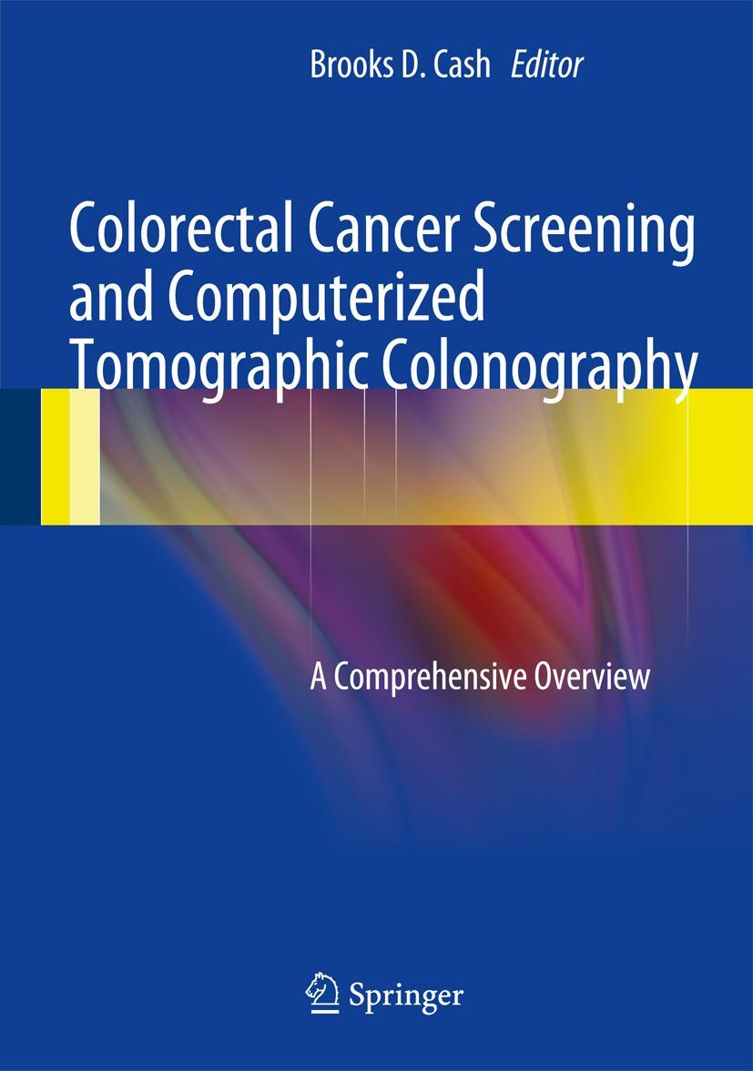 Vorderes Coverbild Colorectal Cancer Screening and Computerized Tomographic Colonography