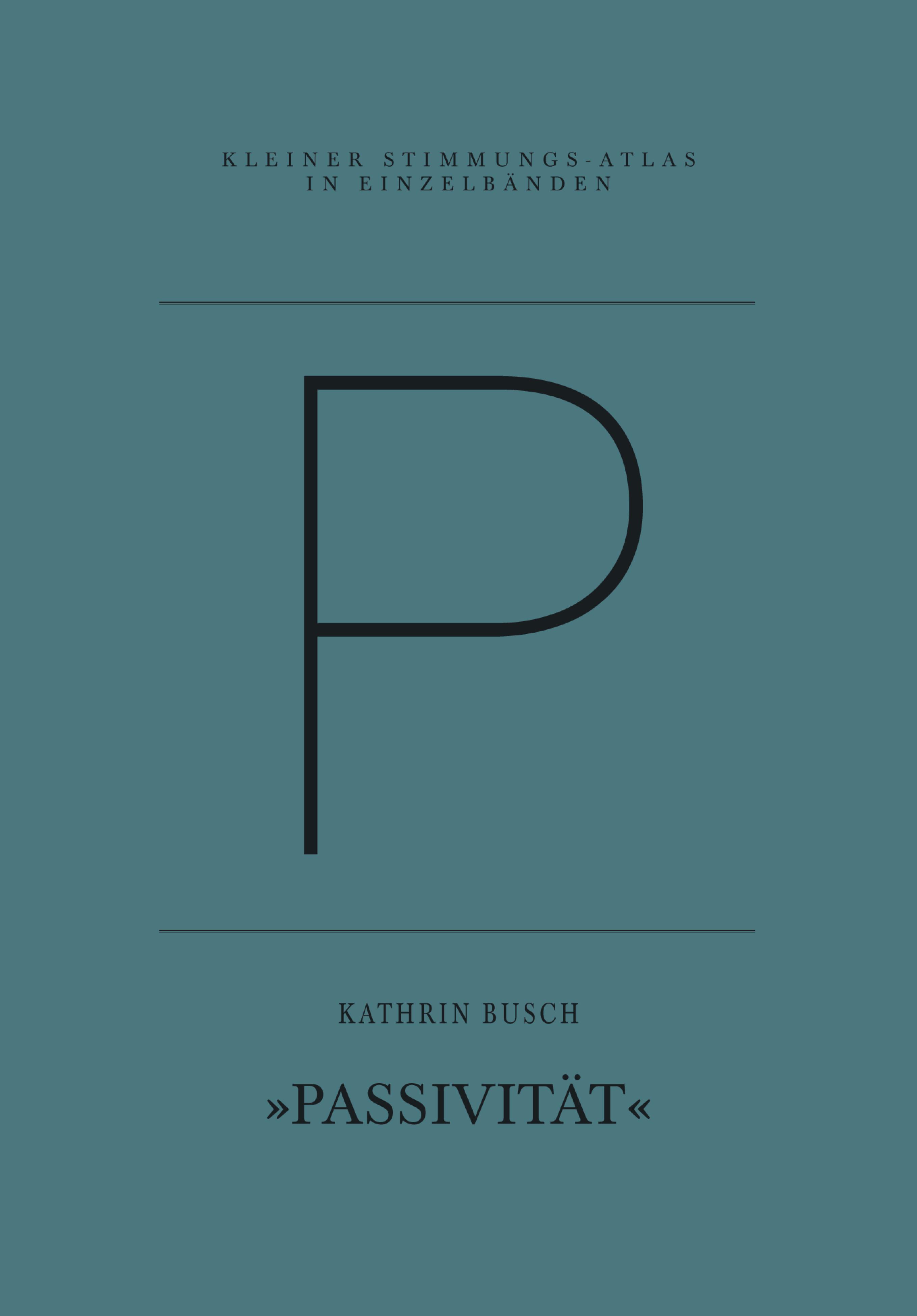 Vorderes Coverbild P - Passivität