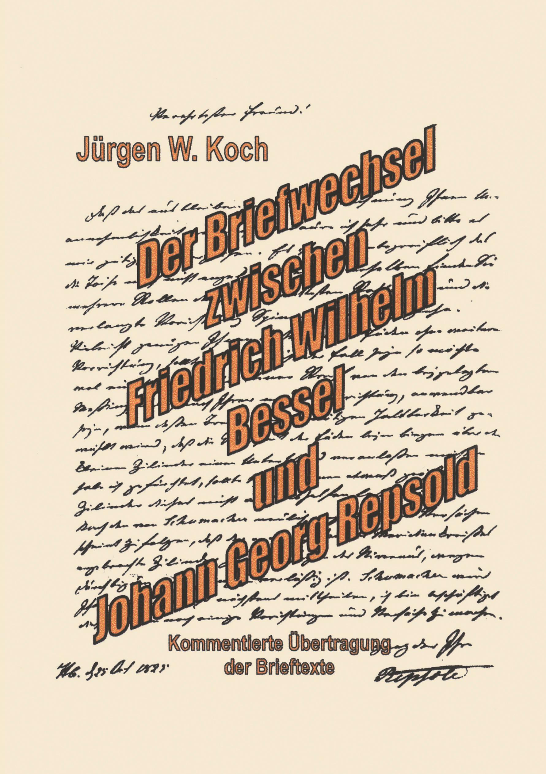 Vorderes Coverbild Briefwechsel Friedrich Wilhelm Bessel mit Johann Georg Repsold