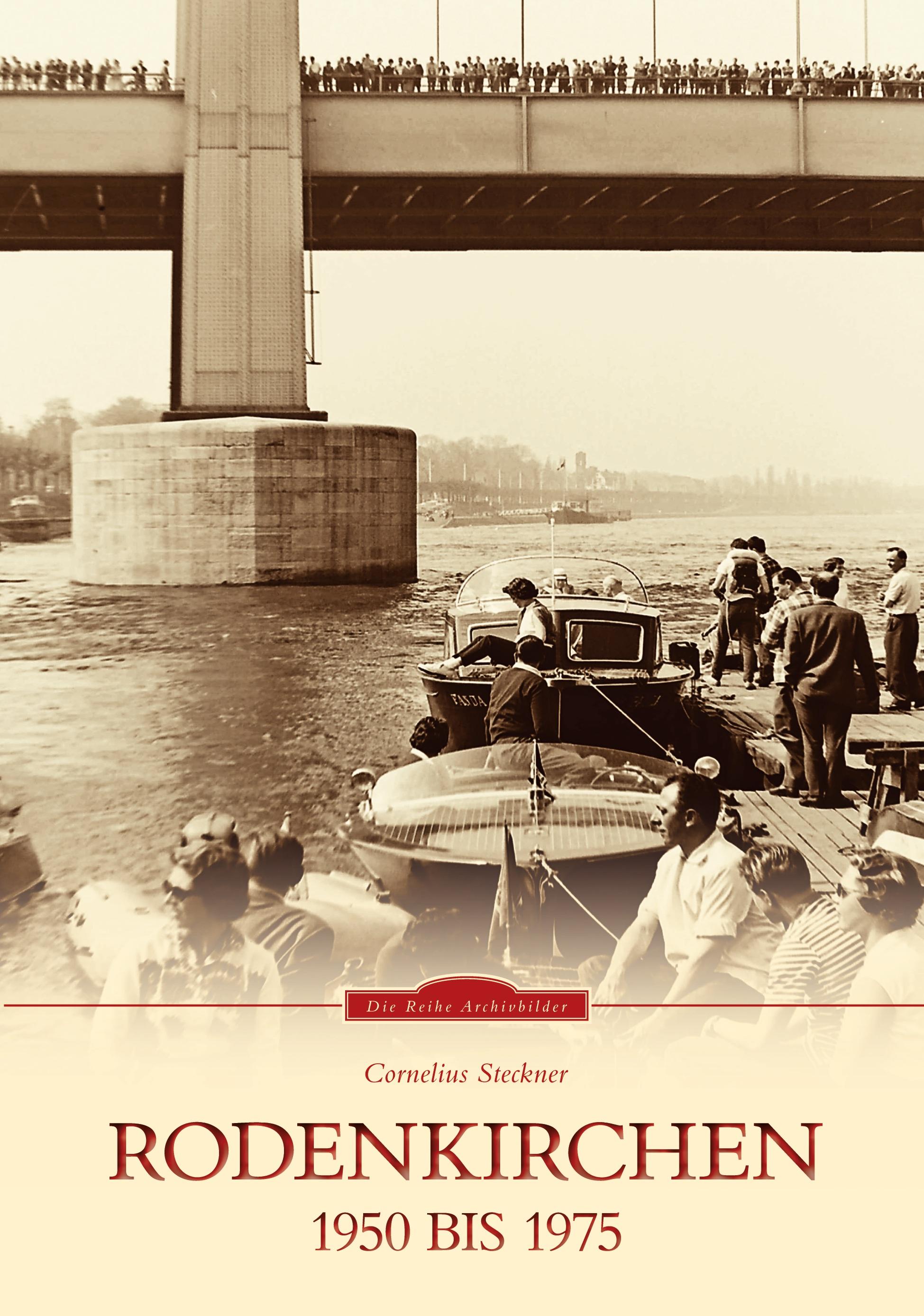 Vorderes Coverbild Rodenkirchen 1950 bis 1975