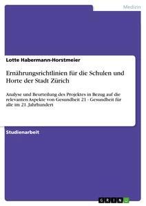 Vorderes Coverbild Ernährungsrichtlinien für die Schulen und Horte der Stadt Zürich