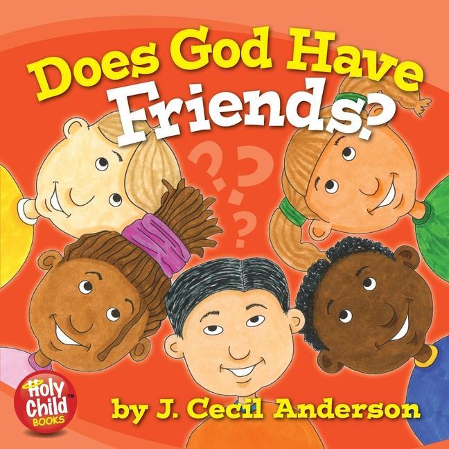 Vorderes Coverbild Does God Have Friends?