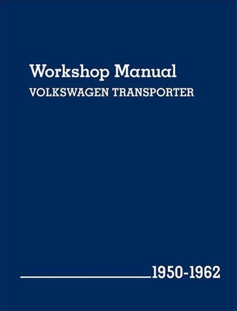 Vorderes Coverbild Volkswagen Transporter (Type 2) Workshop Manual