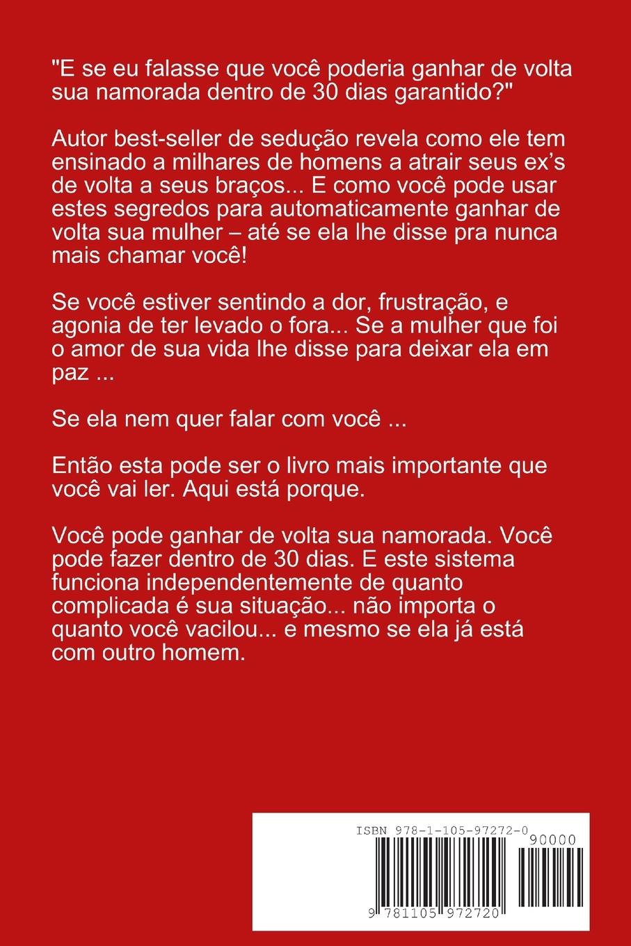 Rückseitencover Como Reconquistar Sua Namorada De Volta Em 30 Dias ou Menos