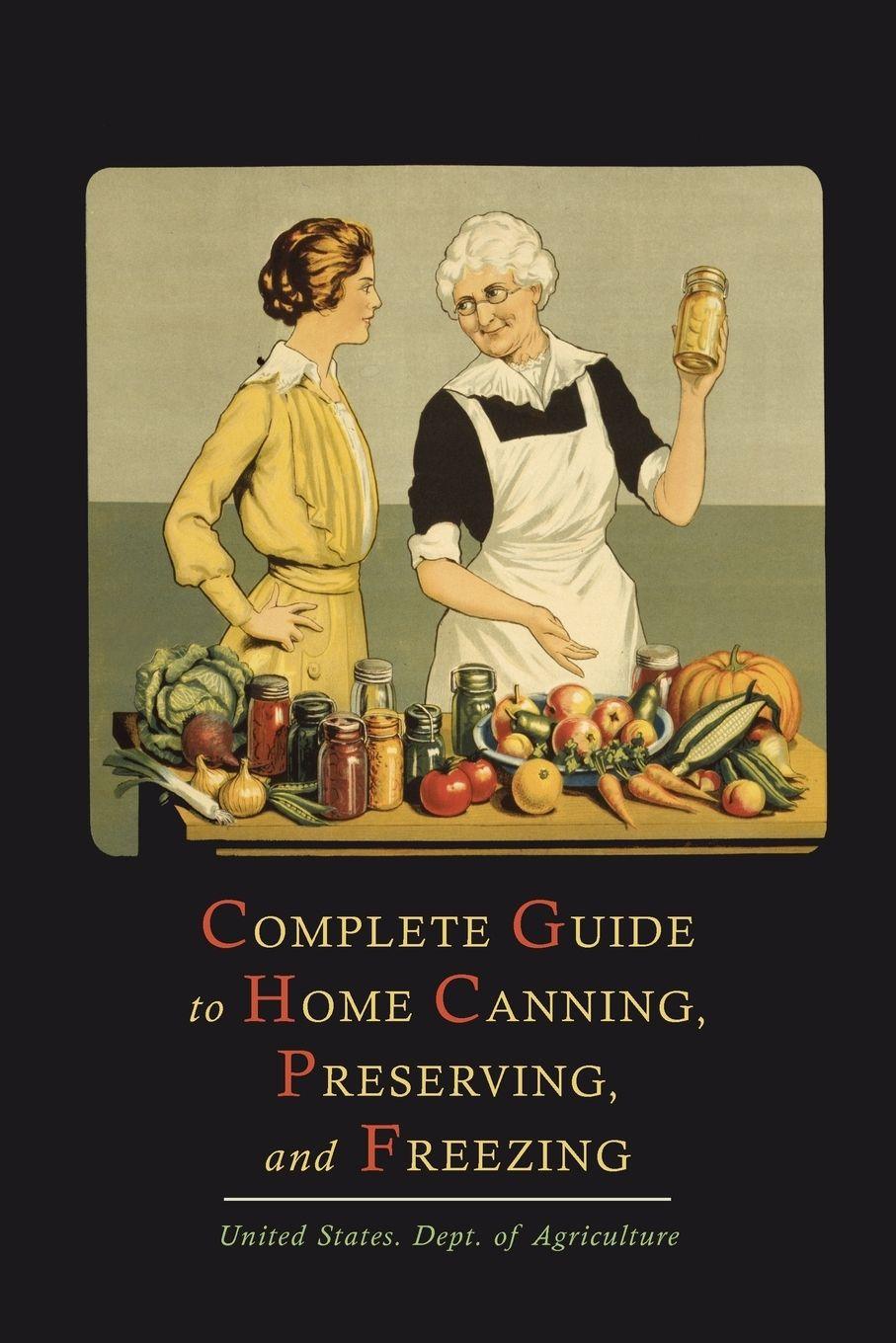 Vorderes Coverbild Complete Guide to Home Canning, Preserving, and Freezing