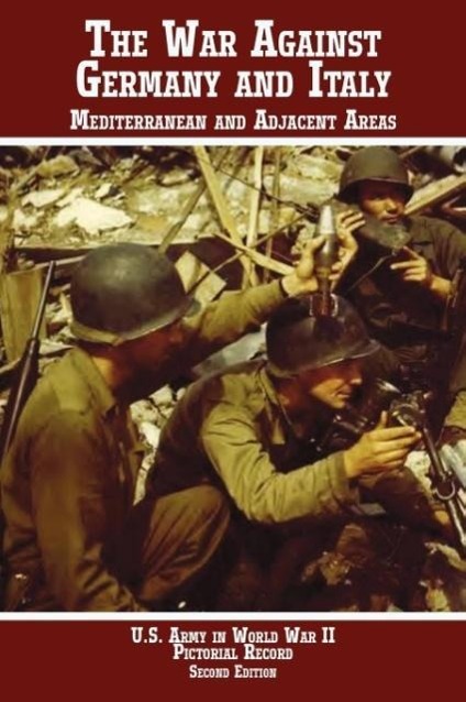 Vorderes Coverbild United States Army in World War II, Pictorial Record, War Against Germany