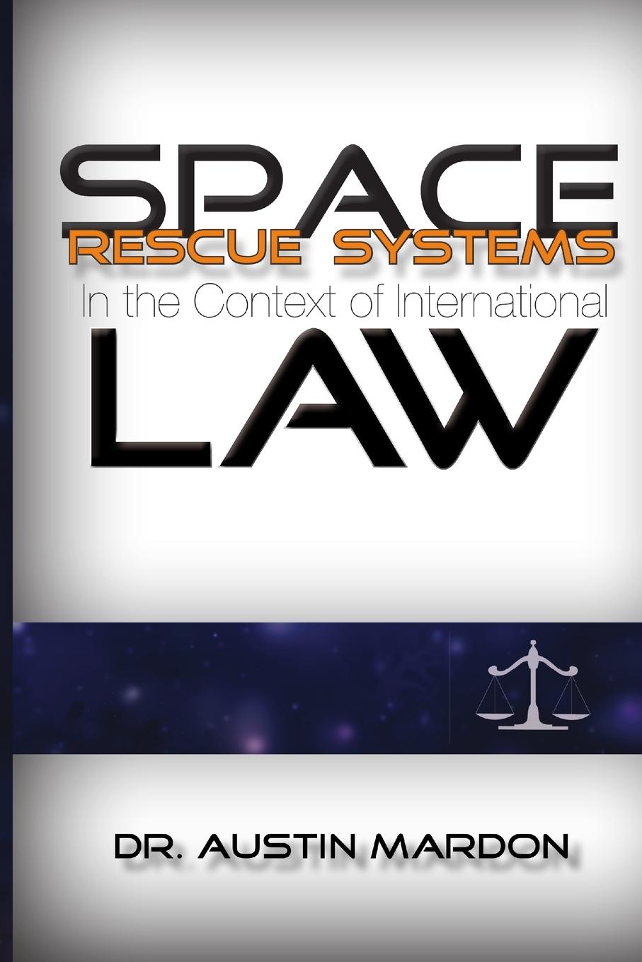 Vorderes Coverbild Space Rescue Systems in the Context of International Law