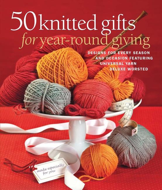 Vorderes Coverbild 50 Knitted Gifts for Year-Round Giving