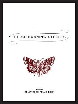 Vorderes Coverbild These Burning Streets