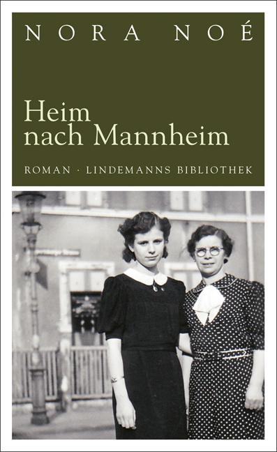 Vorderes Coverbild Heim nach Mannheim