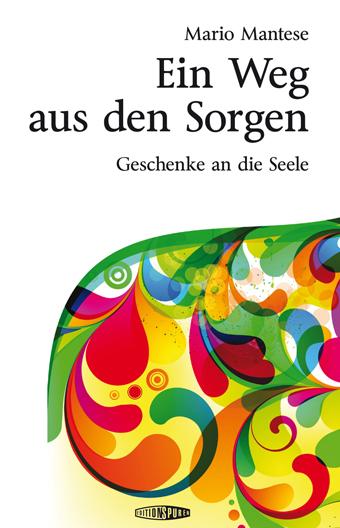 Vorderes Coverbild Ein Weg aus den Sorgen