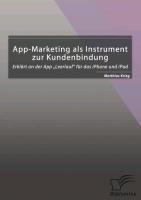 Vorderes Coverbild App-Marketing als Instrument zur Kundenbindung: Erklärt an der App "Leerlauf" für das iPhone und iPad