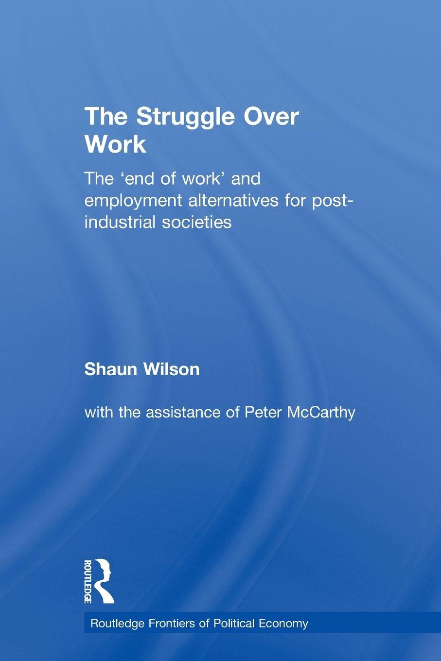 Vorderes Coverbild The Struggle Over Work