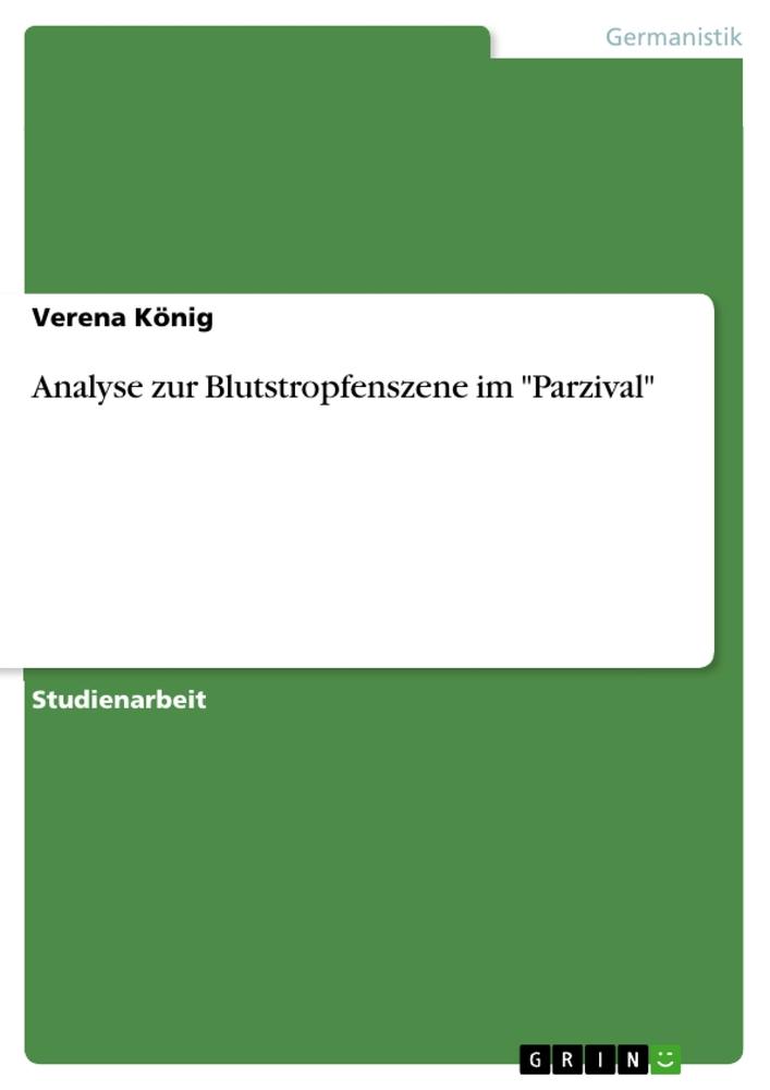 Vorderes Coverbild Analyse zur Blutstropfenszene im "Parzival"