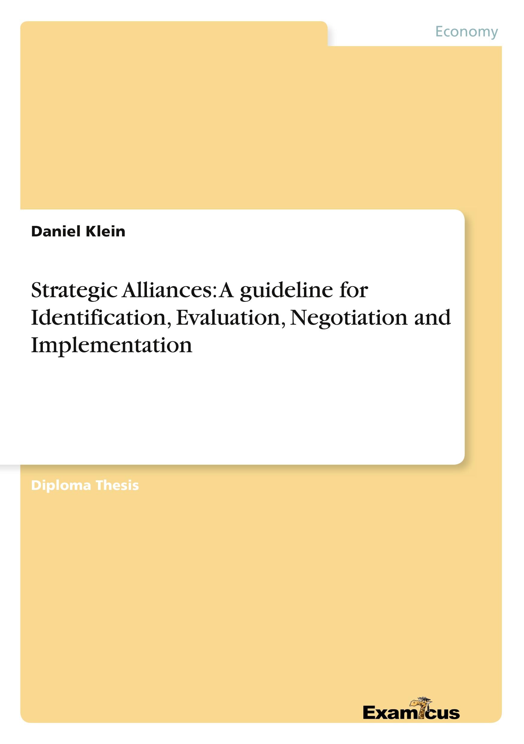 Vorderes Coverbild Strategic Alliances: A guideline for Identification, Evaluation, Negotiation and Implementation