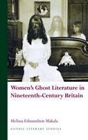 Vorderes Coverbild Women's Ghost Literature in Nineteenth-Century Britain