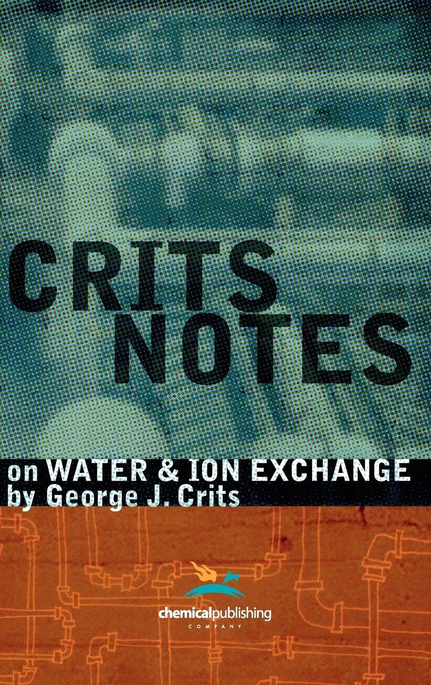 Vorderes Coverbild Crits Notes on Water and Ion Exchange