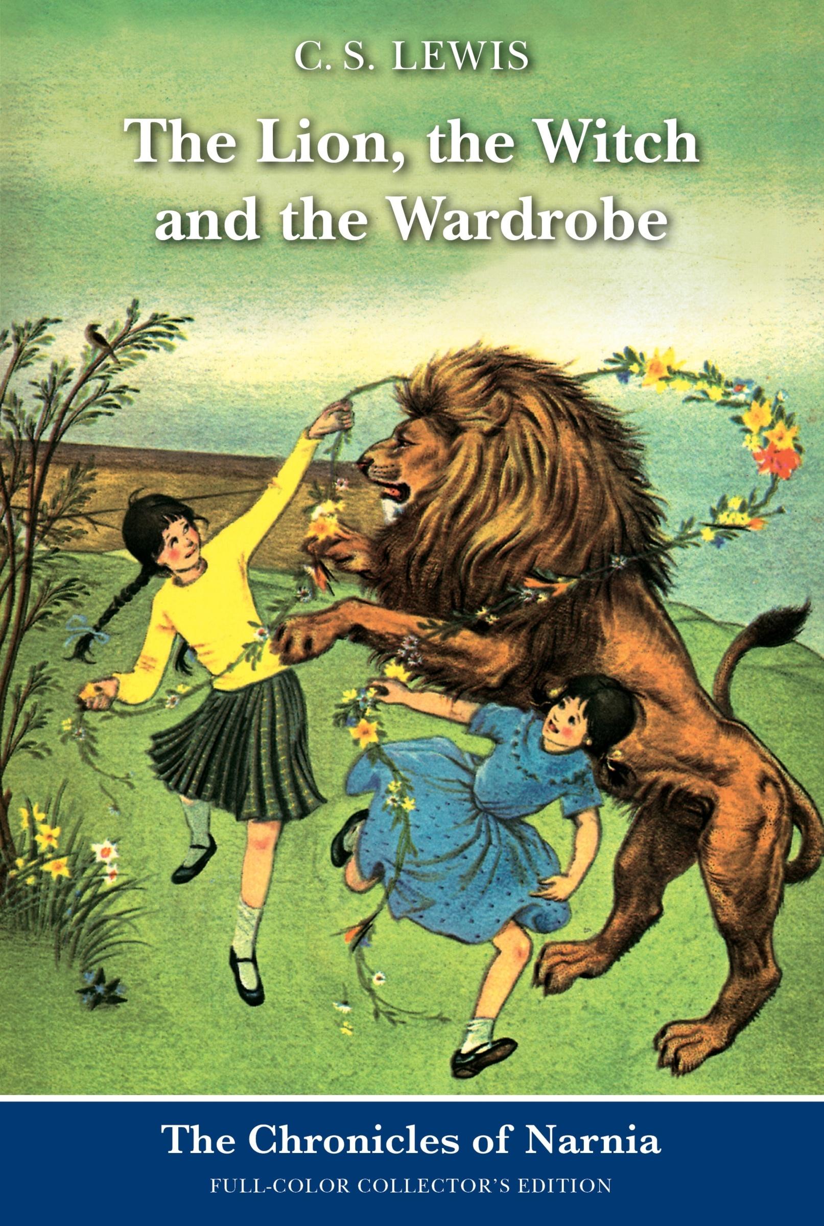 Vorderes Coverbild The Lion, the Witch and the Wardrobe: Full-Color Collector's Edition