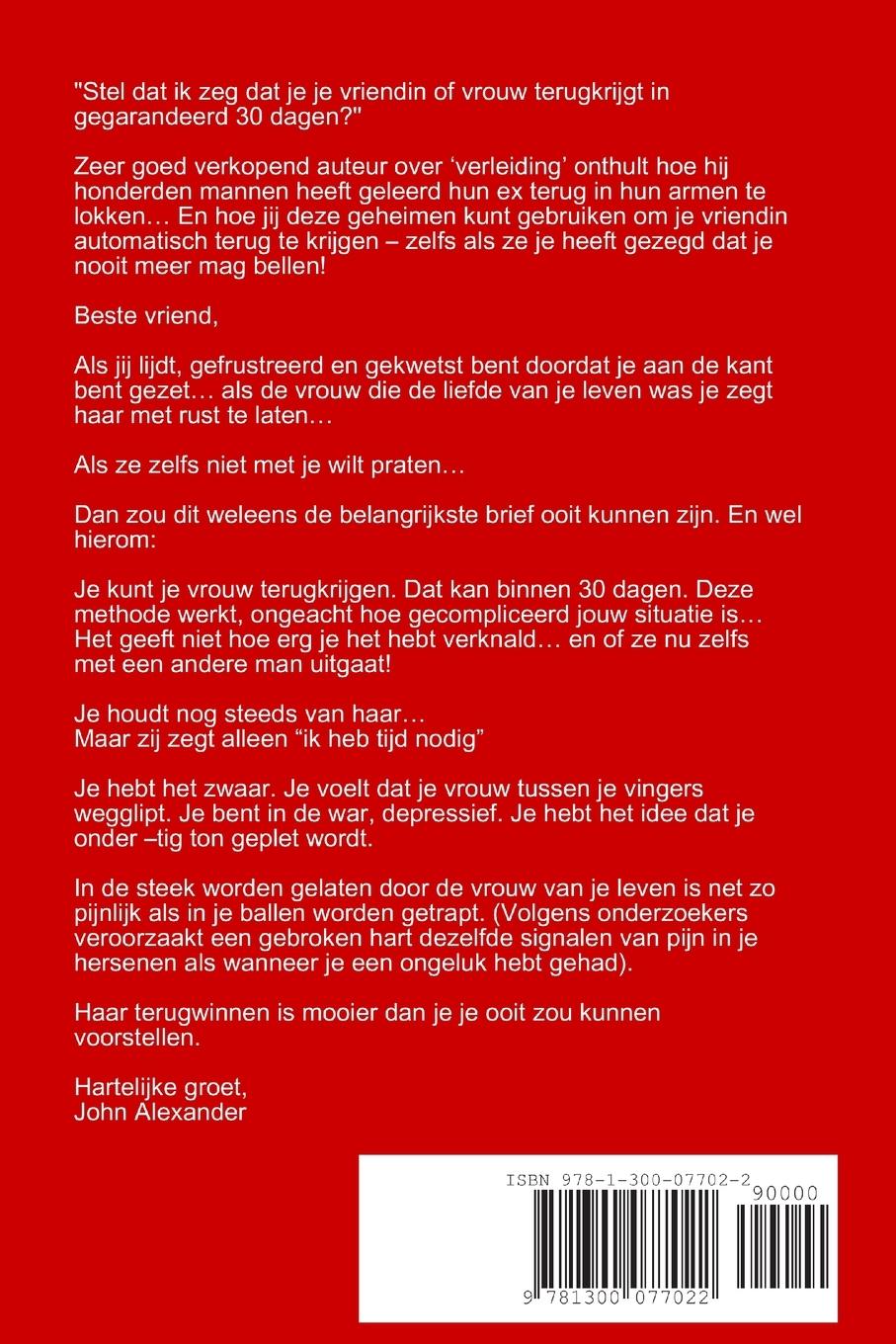 Rückseitencover Hoe Jij Je Geliefde Binnen Dertig Dagen Of Minder Kunt Terugkrijgen