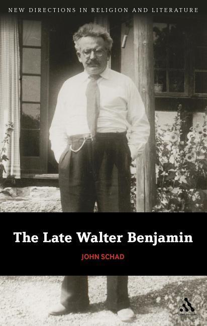 Vorderes Coverbild The Late Walter Benjamin
