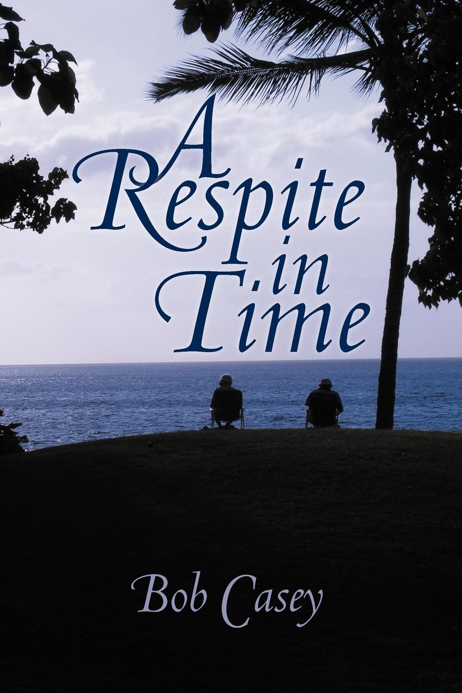 Vorderes Coverbild A Respite in Time