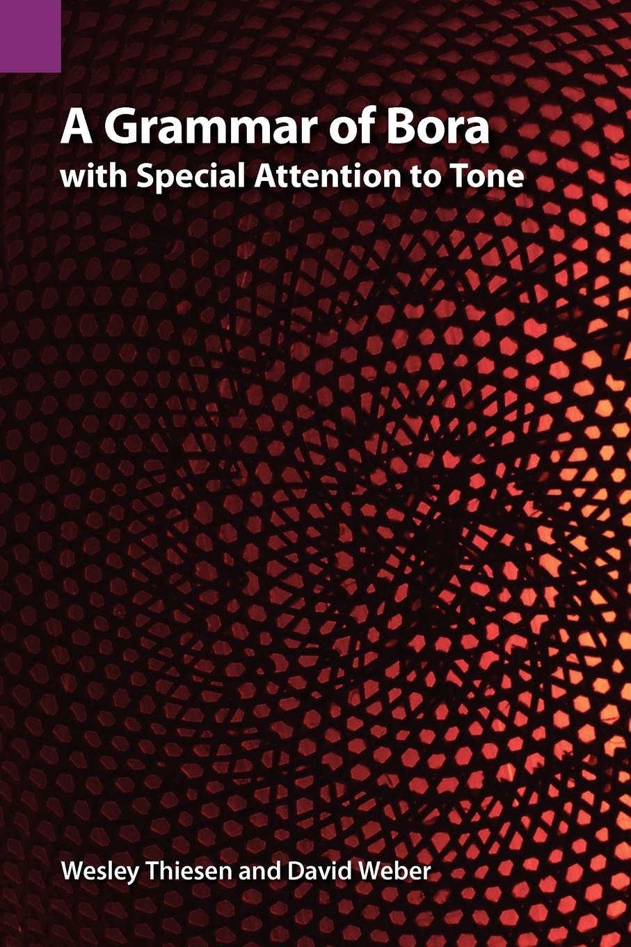 Vorderes Coverbild A Grammar of Bora with Special Attention to Tone