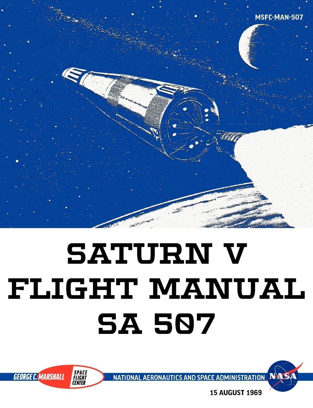 Vorderes Coverbild Saturn V Flight Manual Sa 507