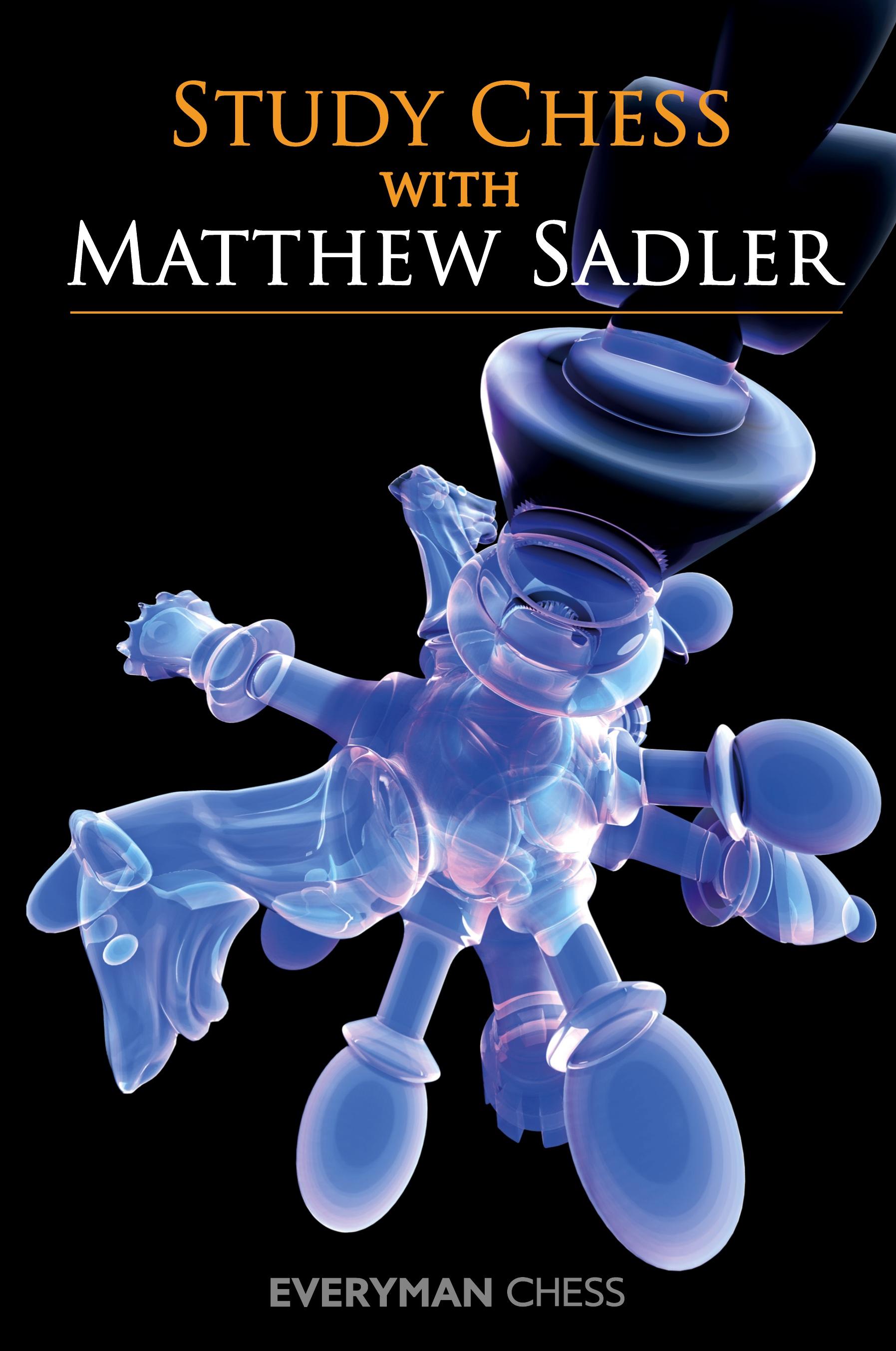 Vorderes Coverbild Study Chess with Matthew Sadler