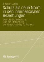 Vorderes Coverbild Schutz als neue Norm in den internationalen Beziehungen