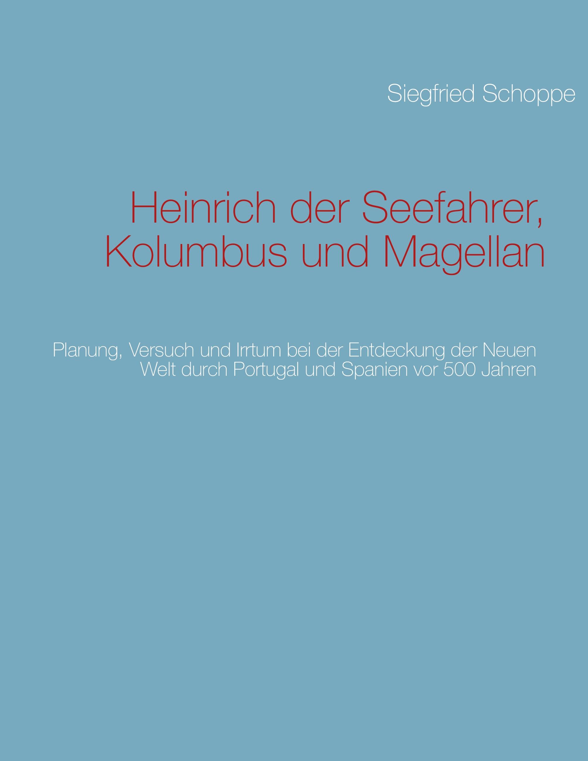 Vorderes Coverbild Heinrich der Seefahrer, Kolumbus und Magellan