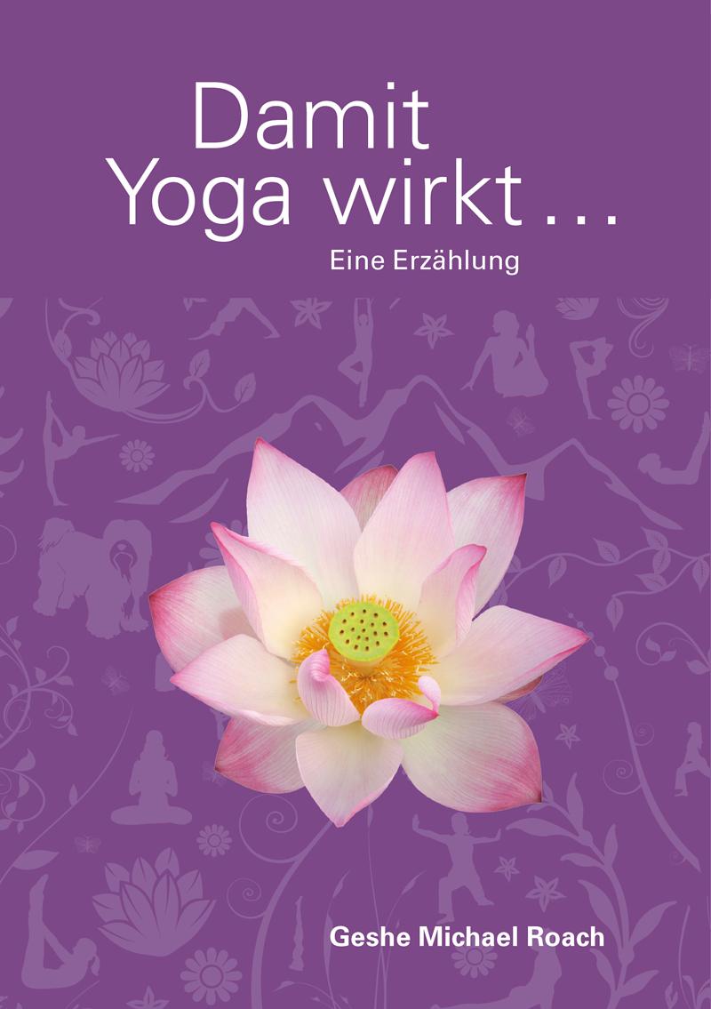 Vorderes Coverbild Damit Yoga wirkt